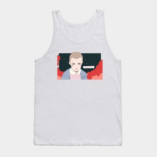Promise?- Eleven from Stranger Things Tank Top